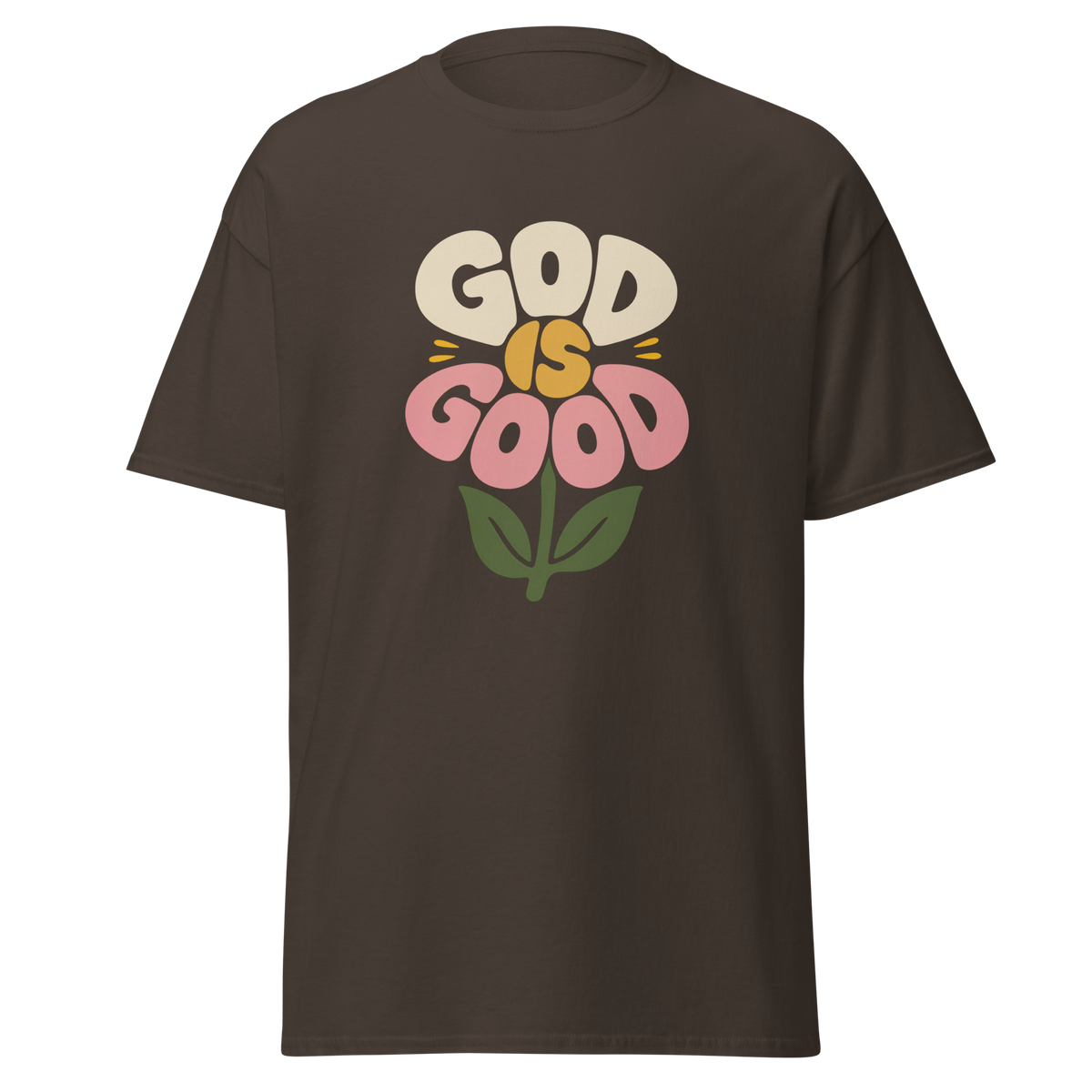 GOD IS GOOD - T-Shirt