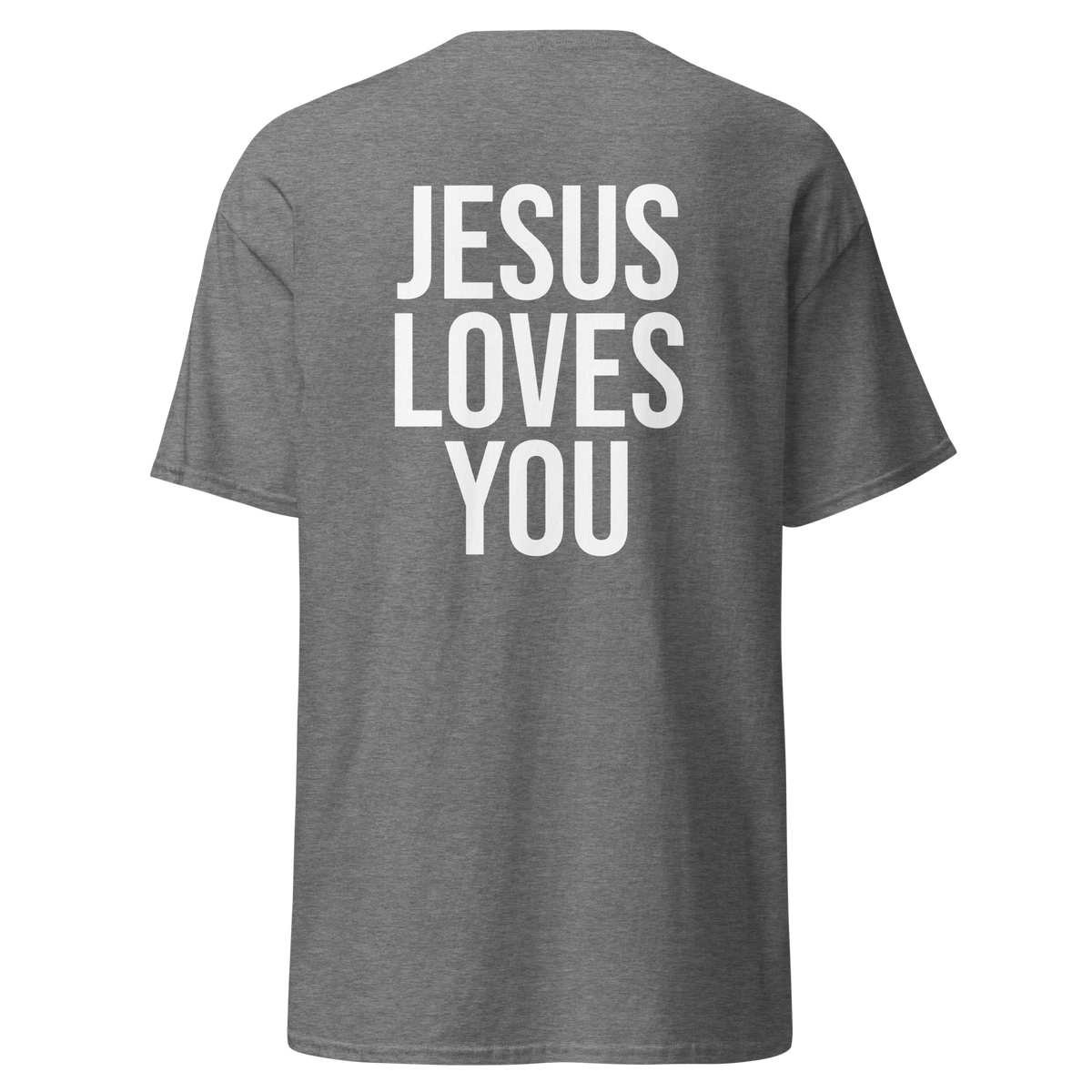 Jesus loves you - T-Shirt