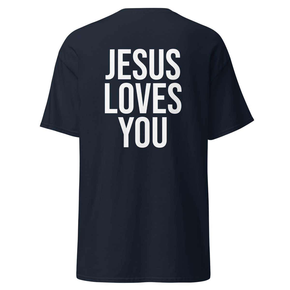Jesus loves you - T-Shirt
