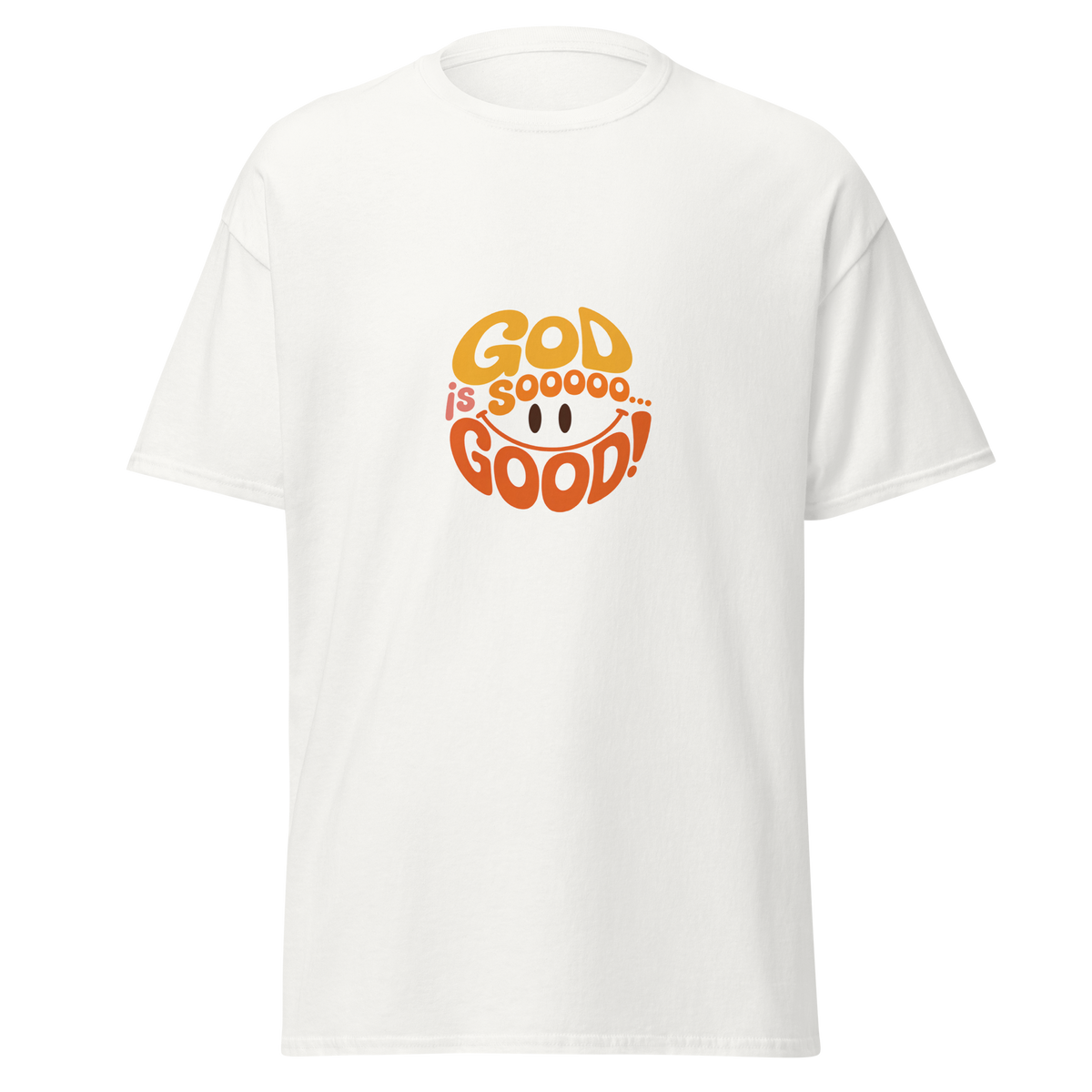 God is soooo good! - T-Shirt