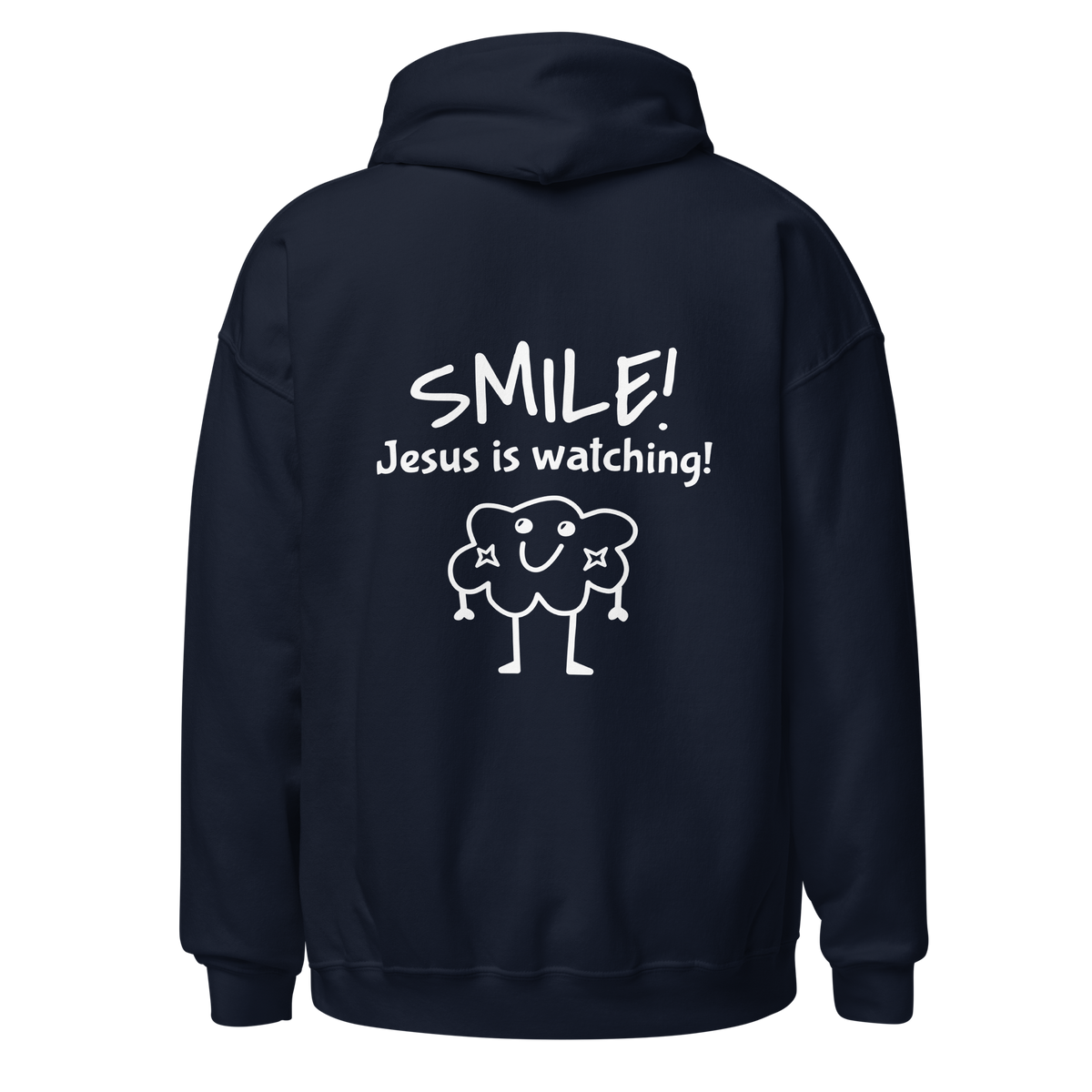 SMILE! Jesus is watching! - Luvtröja