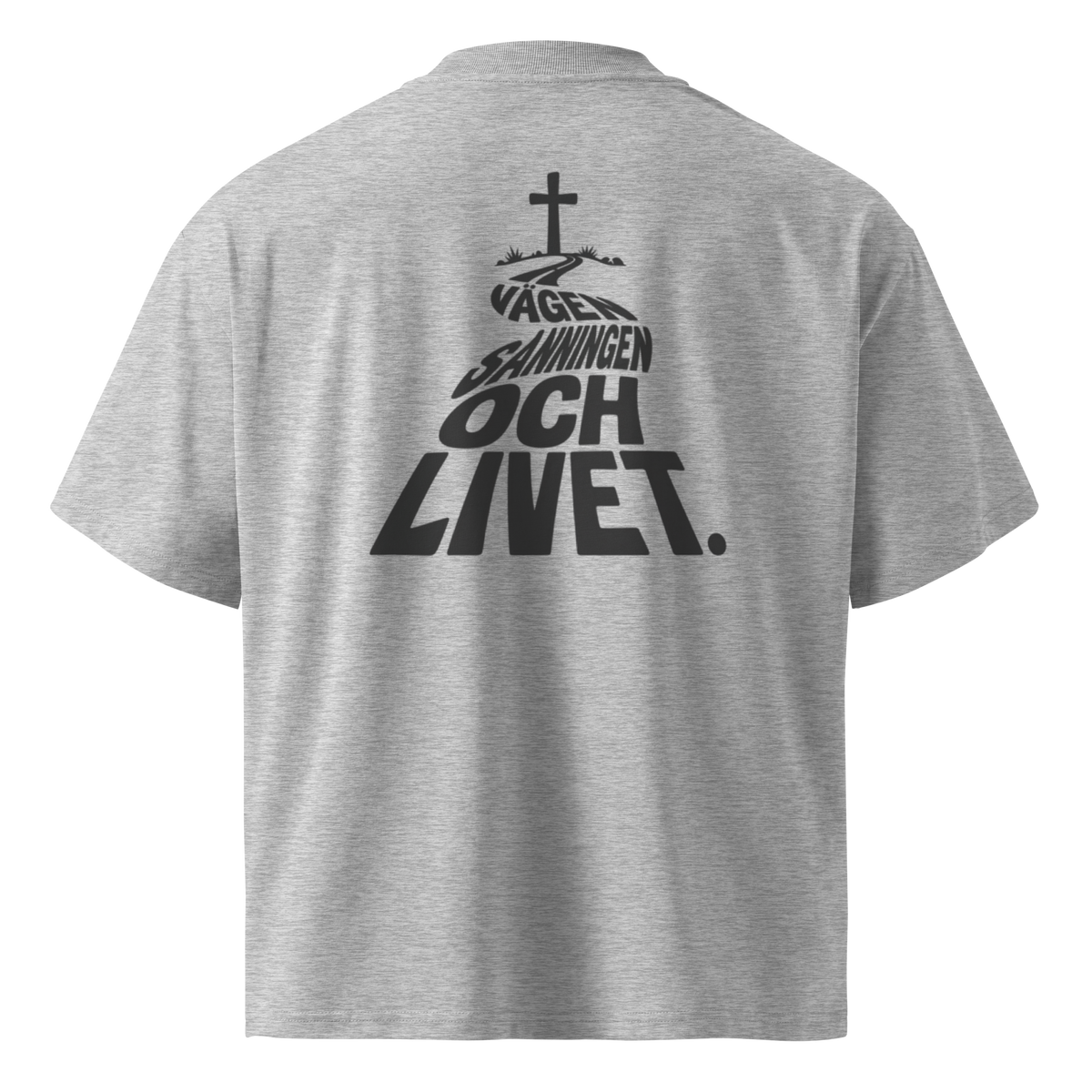 Vägen, sanningen och livet - T-Shirt